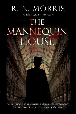 [Silas Quinn 02] • The Mannequin House